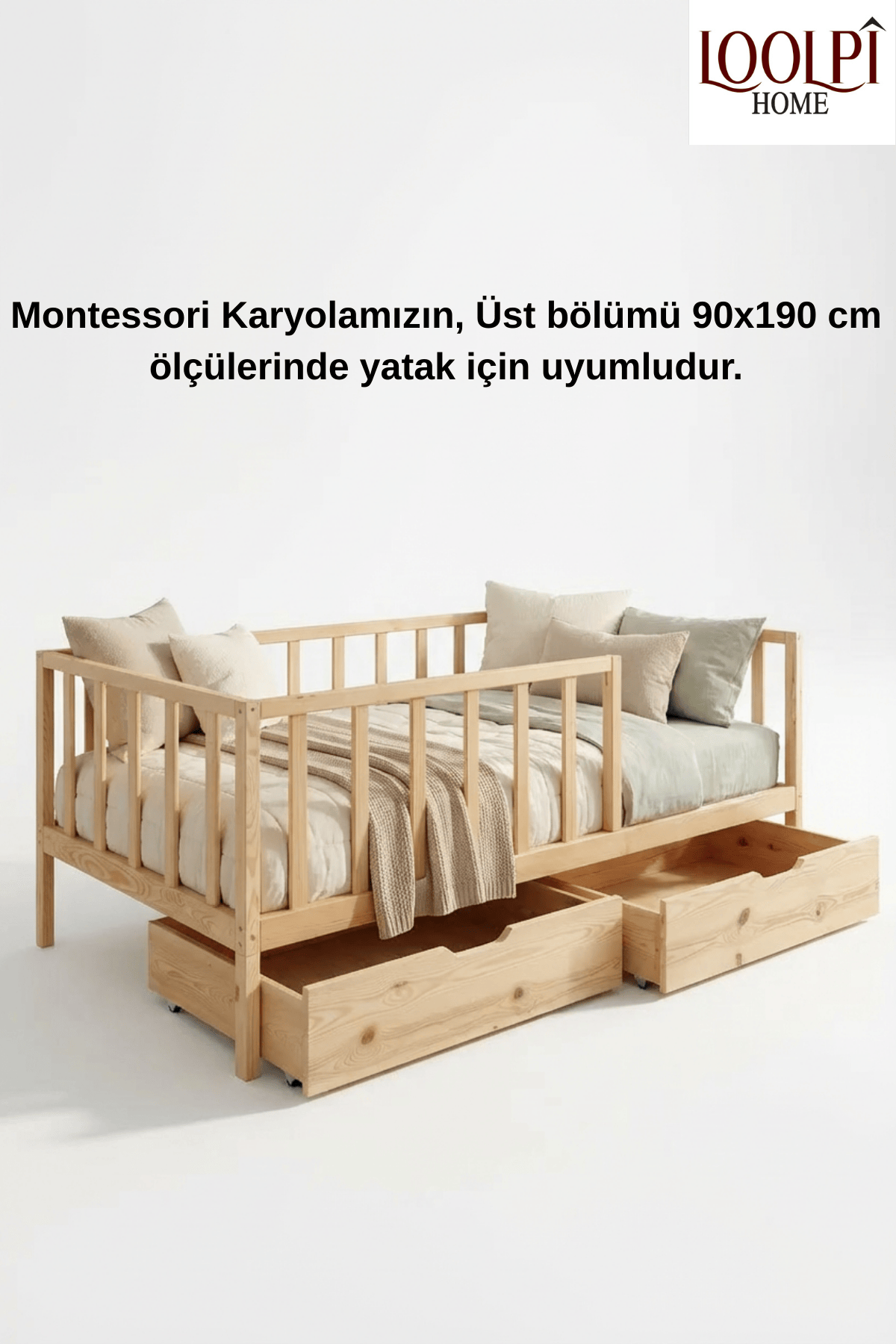 Loolpi Home Bebek Karyolaları ve Küçük Çocuk Yatakları 90 X 190 Vega Çekmeceli Montessori Bebek ve Çocuk Karyolası Doğal Ahşap